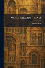 More Famous Trials