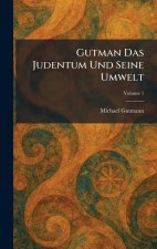 Gutman Das Judentum Und Seine Umwelt