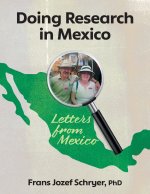 Doing Research in Mexico