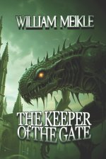 The Keeper of the Gate