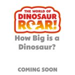 The World of Dinosaur Roar