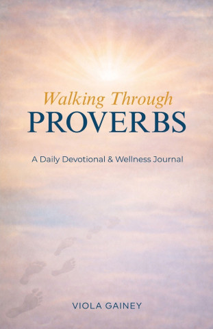 Walking Through Proverbs