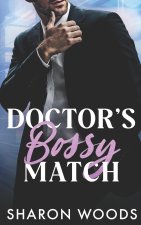 Doctor's Bossy Match