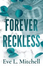 Forever Reckless