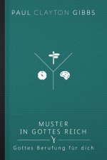 Muster in Gottes Reich