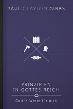 Prinzipien in Gottes Reich