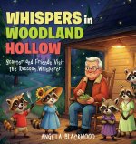Whispers in Woodland Hollow