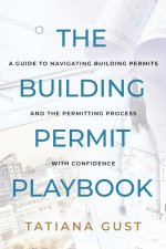 The Building Permit Playbook