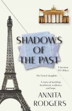 Shadows of the Past