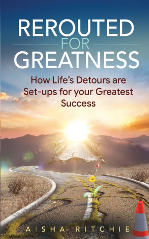 Rerouted for Greatness