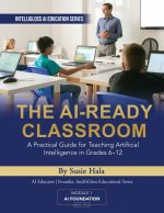THE AI-READY CLASSROOM