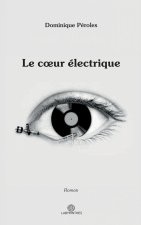 Le coeur électrique