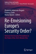 Re-Envisioning Europe's Security Order?
