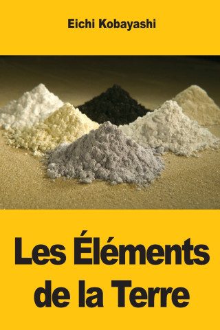 Les Éléments de la Terre