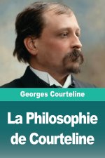 La Philosophie de Courteline
