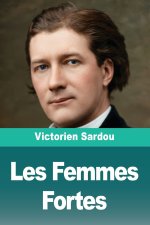 Les Femmes Fortes