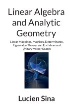 Linear Algebra and Analytic Geometry