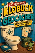 Das ultimative Klobuch für Geocacher