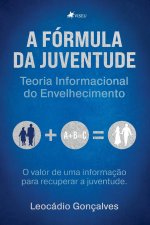 A f rmula da juventude