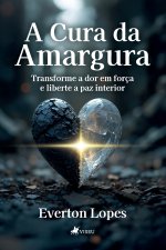 A Cura da Amargura