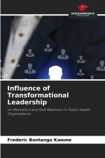Influence of Transformational Leadership