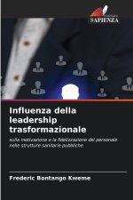 Influenza della leadership trasformazionale
