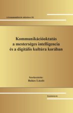 Kommunikációoktatás a mesterséges intelligencia és a digitális kultúra korában