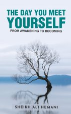 The Day You Meet Yourself