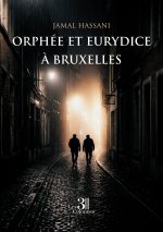 Orphée et Eurydice à Bruxelles