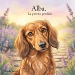Alba. La perrita perdida