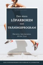 Den stora löparboken med träningsprogram