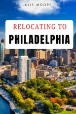 Relocating to Philadelphia