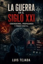 La Guerra en el Siglo XXI