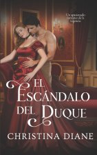 El Escándalo del Duque