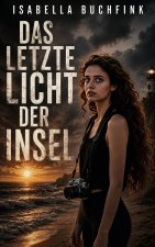 Das letzte Licht der Insel