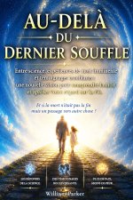 Au-Delà du Dernier Souffle