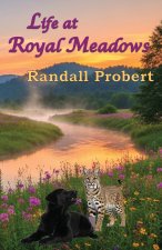 Life at Royal Meadows