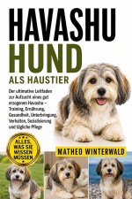 HAVASHU-HUND ALS HAUSTIER