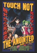 Touch Not The Anointed