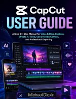 CapCut User Guide
