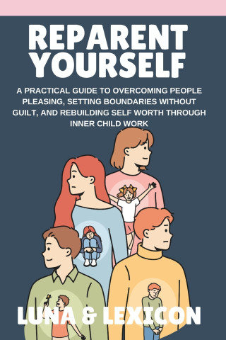 Reparent Yourself
