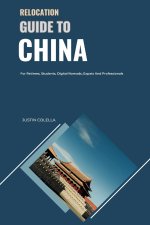Relocation Guide to China