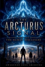 THE ARCTURUS SIGNAL