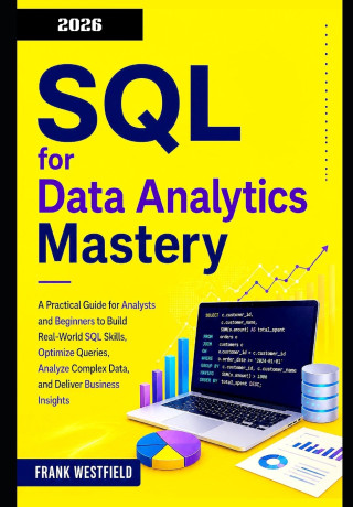 SQL for Data Analytics Mastery
