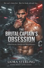 The Brutal Captain's Obsession