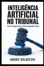 Inteligência Artificial no Tribunal