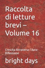 Raccolta di letture brevi - Volume 16
