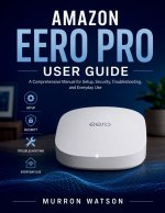 AMAZON EERO PRO USER GUIDE