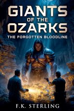 Giants of the Ozarks