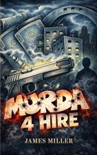 MURDA 4 HIRE